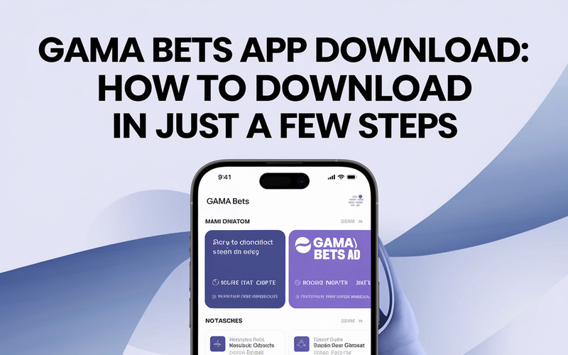 Gama Bets App