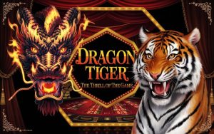 Dragon Tiger