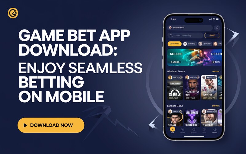 Game Bet App Download